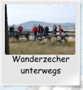 Wanderzecher unterwegs