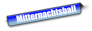 Mitternachtsball